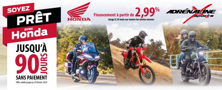 Promo Honda Motos 90 jours sans paiements